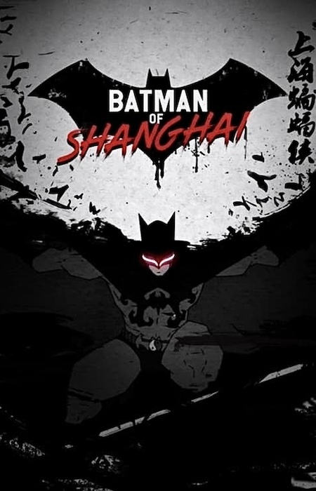 The Bat Man of Shanghai's cover