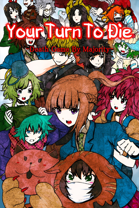 Your Turn To Die -Death Game By Majority-'s cover