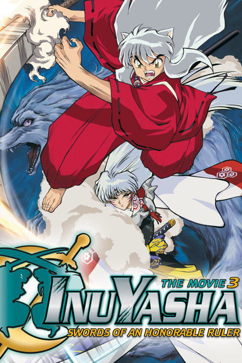 InuYasha the Movie: Swords of an Honorable Ruler's cover