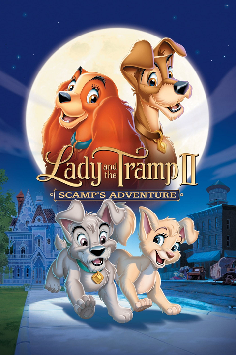 Lady and the Tramp II: Scamp's Adventure's cover