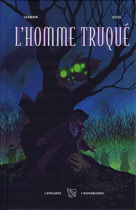 L'Homme truqué's cover