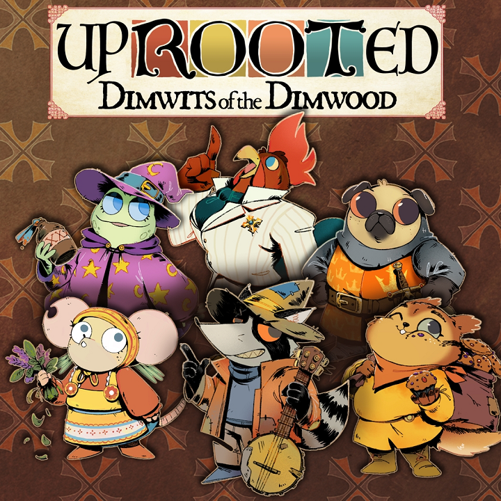 Uprooted: Dimwits of the Dimwood's cover