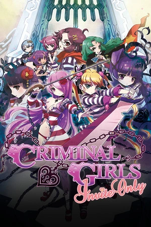 Criminal Girls: Invite Only's cover