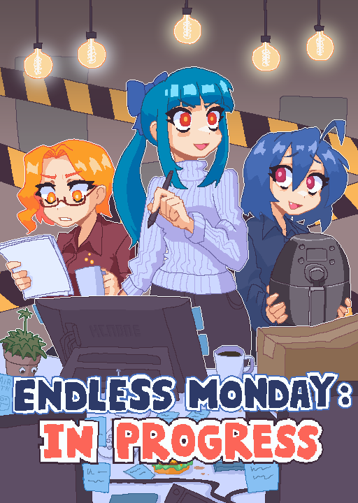 Endless Monday: In Progress's cover