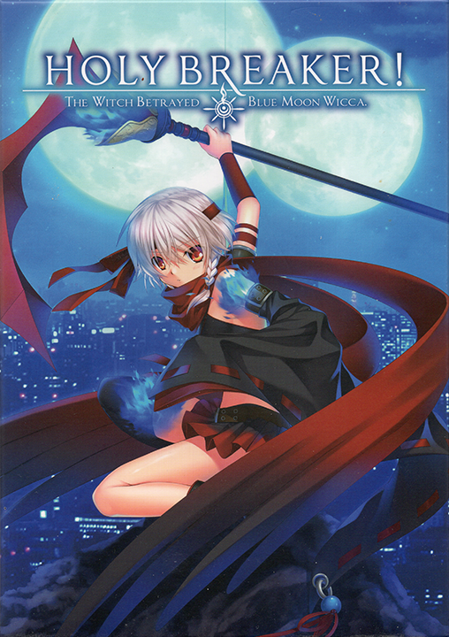 HOLY BREAKER! -THE WITCH BETRAYED BLUE MOON WICCA.-'s cover