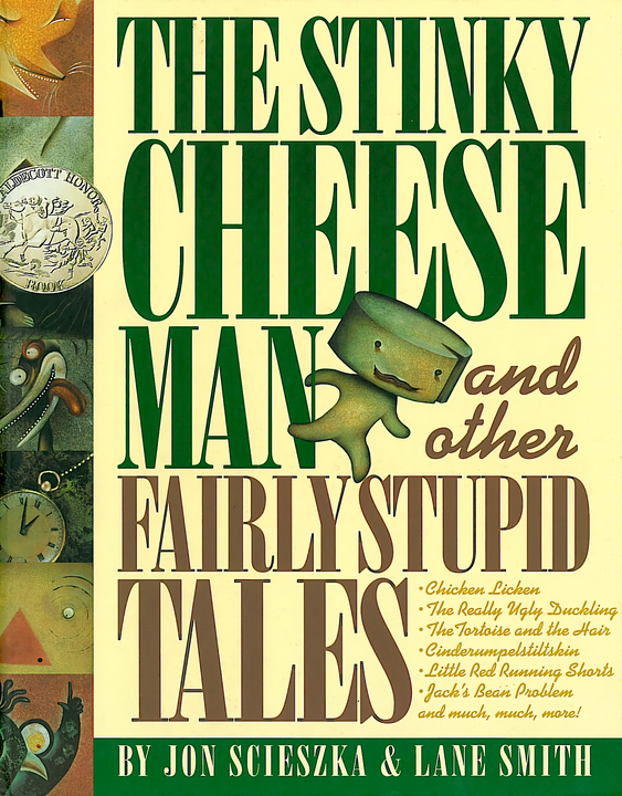 The Stinky Cheese Man and Other Fairly Stupid Tales's cover