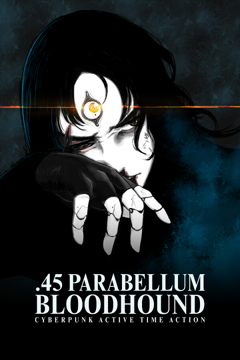 .45 PARABELLUM BLOODHOUND - Cyberpunk Active Time Action's cover