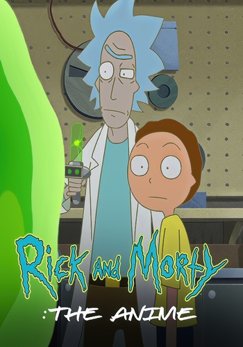 Rick and Morty: The Anime's cover