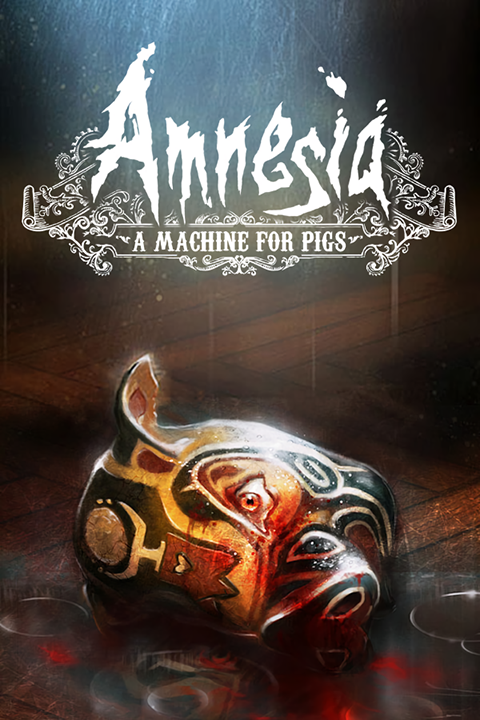 Amnesia: A Machine for Pigs's cover