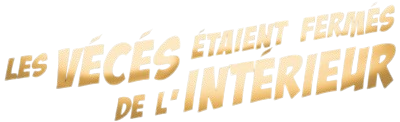 Les vécés étaient fermés de l'intérieur's cover