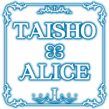 TAISHO x ALICE's cover