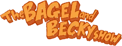 The Bagel and Becky Show's cover
