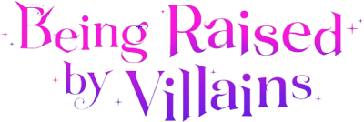Being Raised by Villains's cover