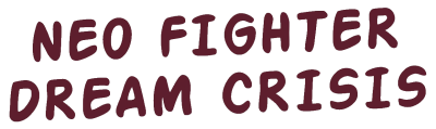 Neo Fighter Dream Crisis's logo