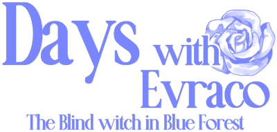 Days with Evraco: The Blind witch in Blue Forest's cover