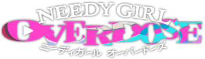 Logo of NEEDY GIRL OVERDOSE (Anime)