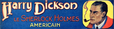 Harry Dickson, le Sherlock Holmes Américain's cover