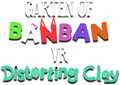 Garten of Banban VR: Distorting Clay's image