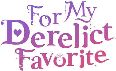 For My Derelict Favorite's cover