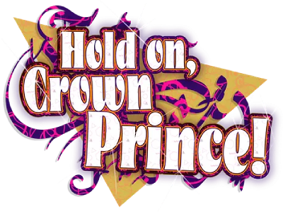 Hold on, Crown Prince!'s cover
