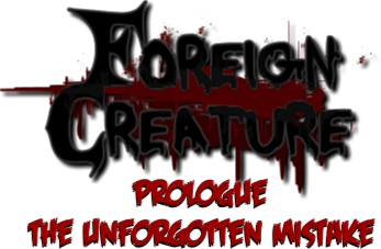 Foreign Creature: The Unforgotten Mistake's cover