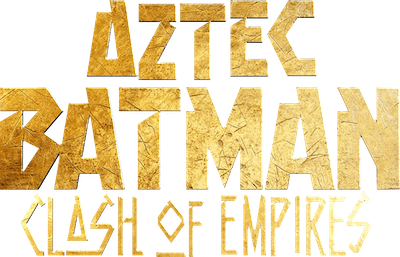 Aztec Batman: Clash of Empires's logo