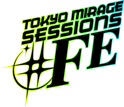 Tokyo Mirage Sessions ♯FE