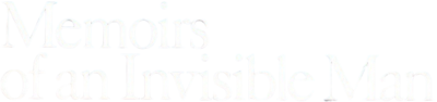 Memoirs of an Invisible Man's cover