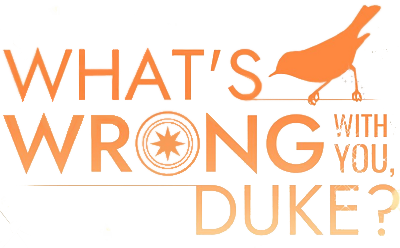 What's Wrong with You, Duke?'s cover