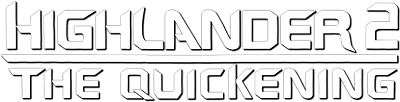 Highlander II: The Quickening's cover