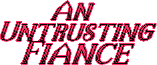 An Untrusting Fiance's cover