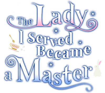 The Lady I Served Became a Master's cover