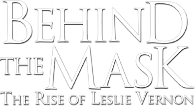 Behind the Mask: The Rise of Leslie Vernon's cover