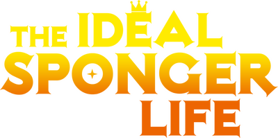 The Ideal Sponger Life's cover