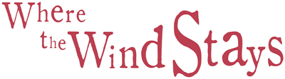 Where the Wind Stays's cover