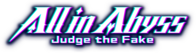 All in Abyss: Judge the Fake's cover