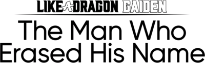 Like a Dragon Gaiden: The Man Who Erased His Name's logo