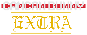 Can Can Bunny Extra's cover