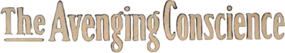 The Avenging Conscience's cover