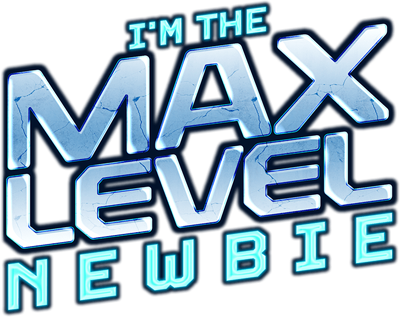 I'm the Max-Level Newbie's cover
