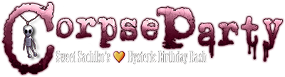 Corpse Party: Sweet Sachiko's Hysteric Birthday Bash's cover