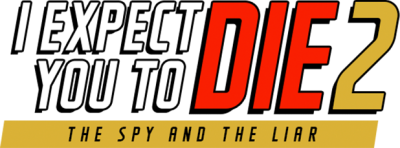 I Expect You To Die 2's cover