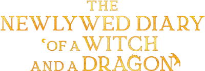The Newlywed Diary of a Witch and a Dragon's cover