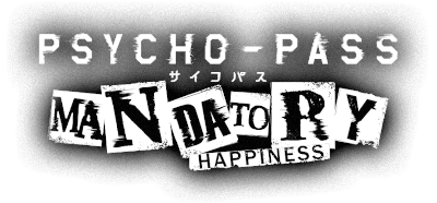 Psycho-Pass: Mandatory Happiness's cover