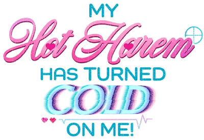 My Hot Harem Has Turned Cold On Me!'s cover