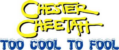Chester Cheetah: Too Cool to Fool's cover