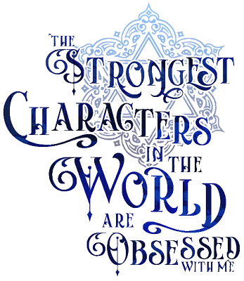 The Strongest Characters in the World are Obsessed With Me's cover