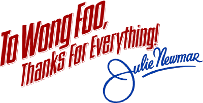 To Wong Foo, Thanks for Everything! Julie Newmar's cover