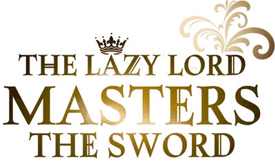 The Lazy Lord Masters the Sword's logo