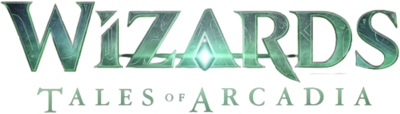 Wizards: Tales of Arcadia's cover